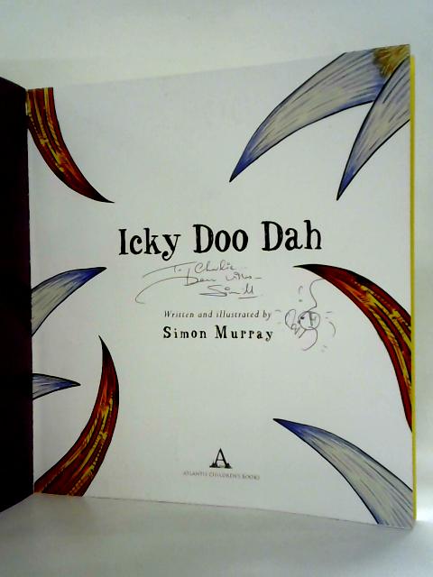 Icky Doo Dah By Simon Murray