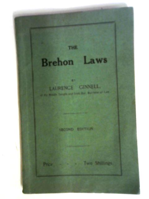 The Brehon Laws By Laurence Ginnell