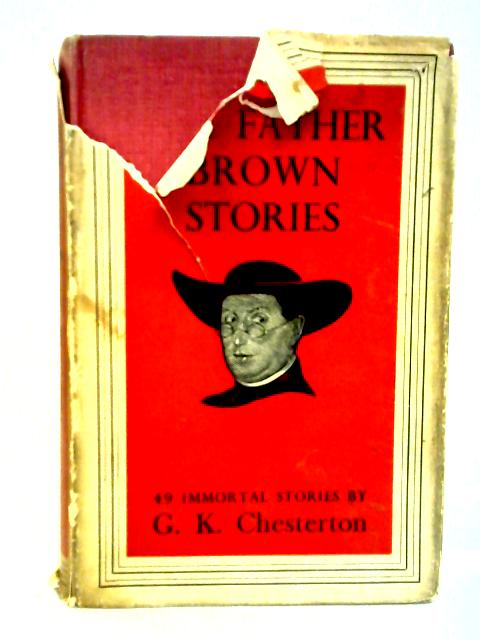 The Father Brown Stories By G. K. Chesterton