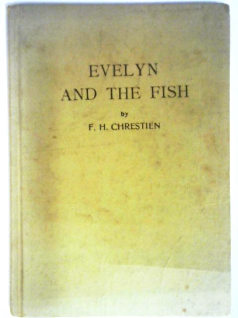 Evelyn And The Fish By F. H. Chrestien