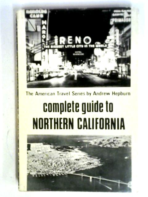 Northern California (American Travel Series) von Andrew Hepburn