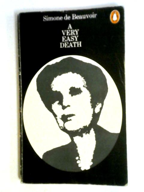 A Very Easy Death By Simone De Beauvoir