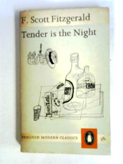Tender Is The Night By F. Scott Fitzgerald