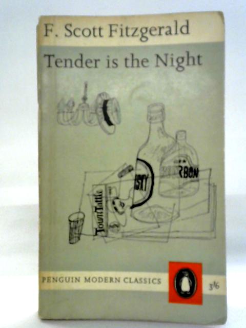 Tender is the Night By F. Scott Fitzgerald