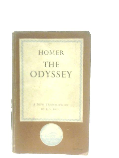 The Odyssey By Homer, E. V. Rieu (Trans.)