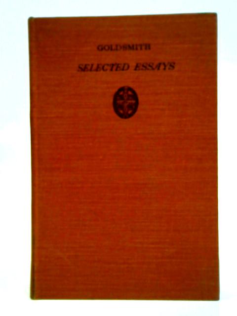 Goldsmith Selected Essays By J. H. Lobban