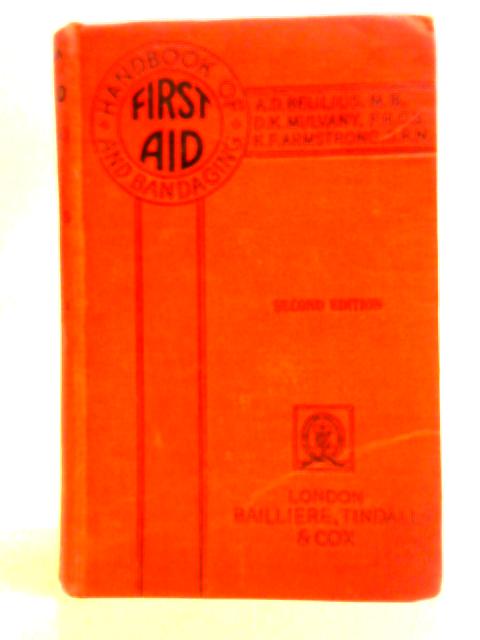 A Handbook of First Aid & Bandaging By Arthur David Belilios