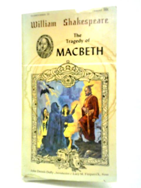 The Tragedy Of Macbeth By William Shakespeare