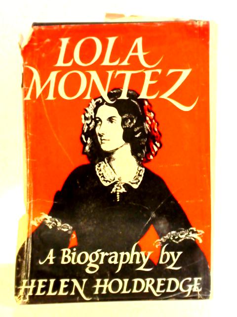 Lola Montez von Helen Holdredge