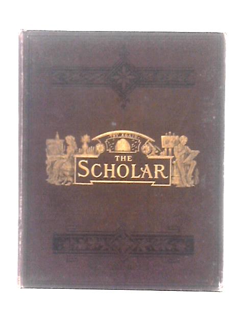 The Scholar Vol. II By Joseph Hughes