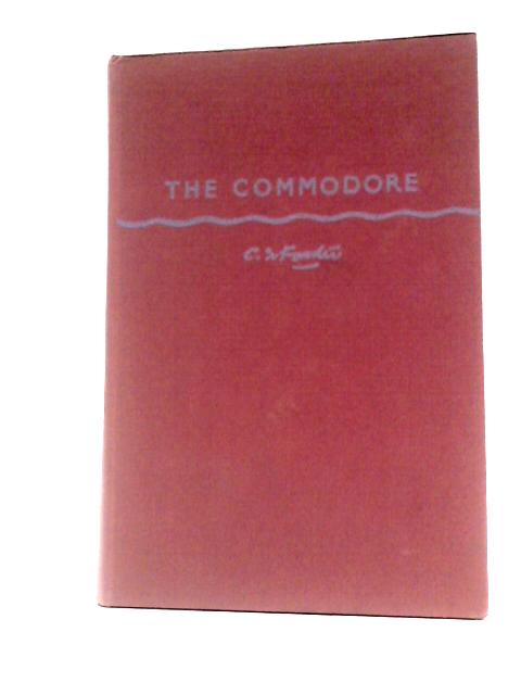 The Commodore By C.S Forester