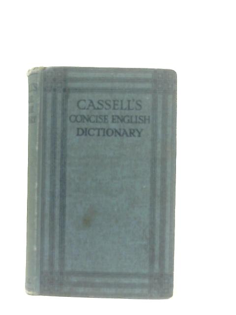 Cassell's Concise English Dictionary By Anon