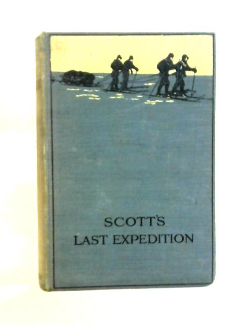 Scott's Last Expedition By J.M. Barrie