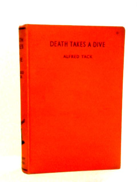 Death Takes A Dive By Alfred Tack