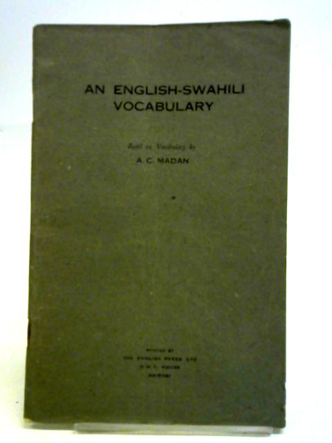 An English-Swahili Vocabulary By A.C. Madan