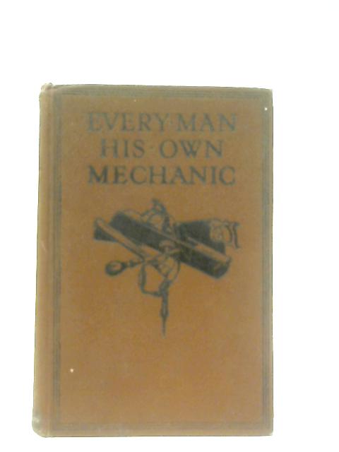 Every Man His Own Mechanic von John Barnard