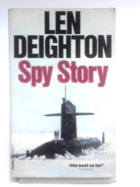 Spy Story By Len Deighton