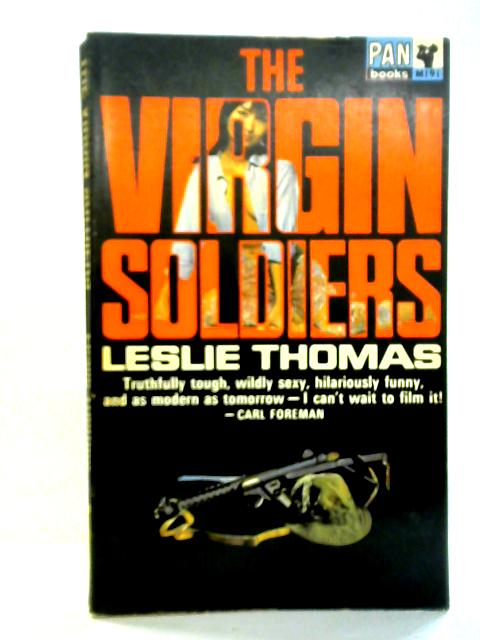 The Virgin Soldiers By Leslie Thomas