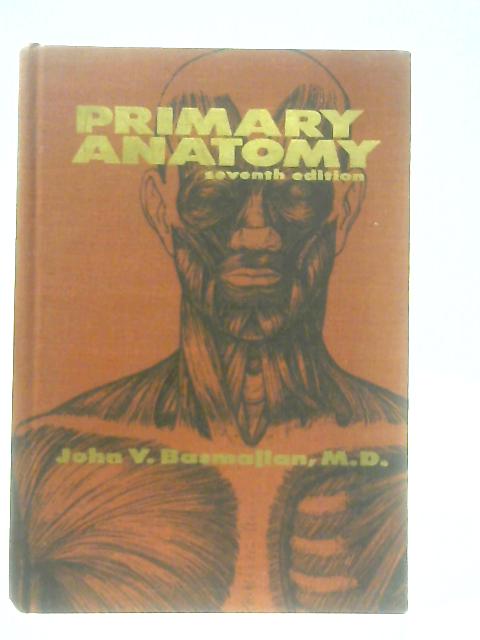 Primary Anatomy von John V. Basmajian