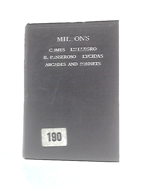 Comus L'Allegro Il Penseroso Lycidas Arcades Sonnets von John Milton