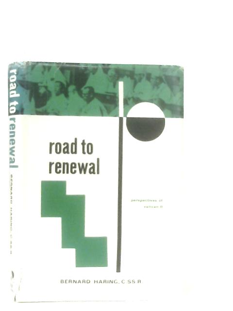 Road To Renewal By Hring, Bernhard