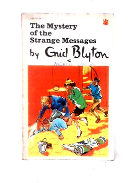 The Mystery of the Strange Messages By Enid Blyton