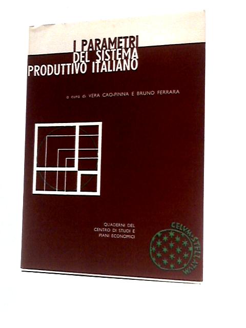 I Parametri Del Sistema Produttivo Italiano By Vera Cao-Pinna