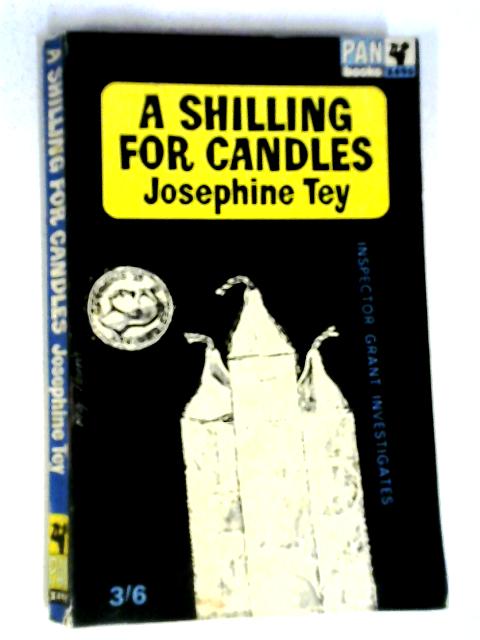 A Shilling for Candles By Josephine Tey