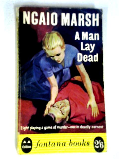 A Man Lay Dead By Ngaio Marsh
