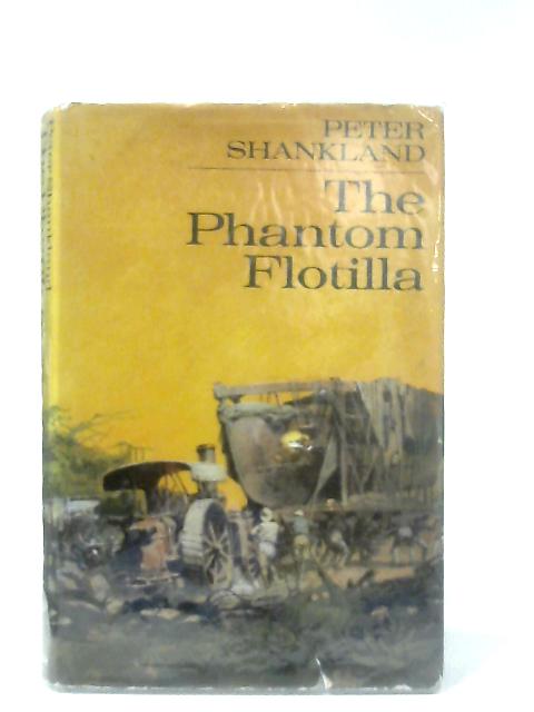 The Phantom Flotilla By Peter Shankland