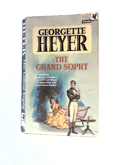 The Grand Sophy By Georgette Heyer