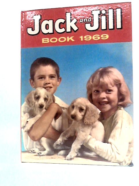 Jack and Jill Book 1969 By Unstated