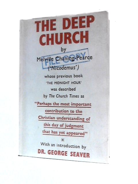 The Deep Church By Melville Chaning-Pearce (Nicodemus)
