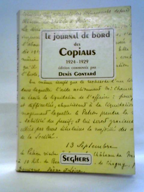 Le Journal De Bord Des Copiaus 1924-1929 By Copiaus