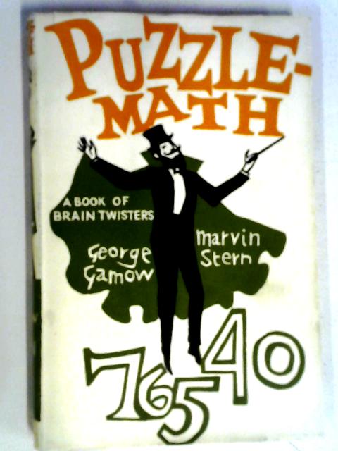 Puzzle - Math By George Gamow, Marvin Stern.