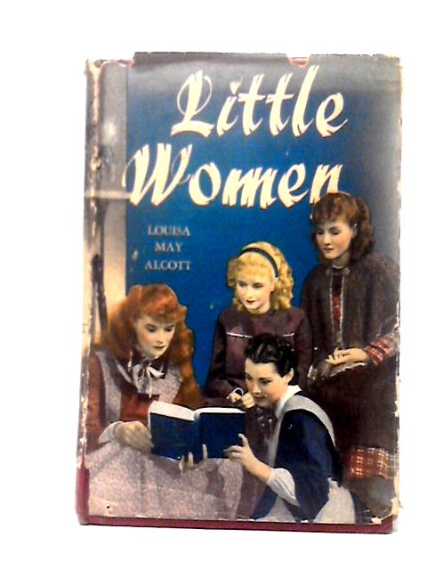 Little Women By Louisa May Alcott