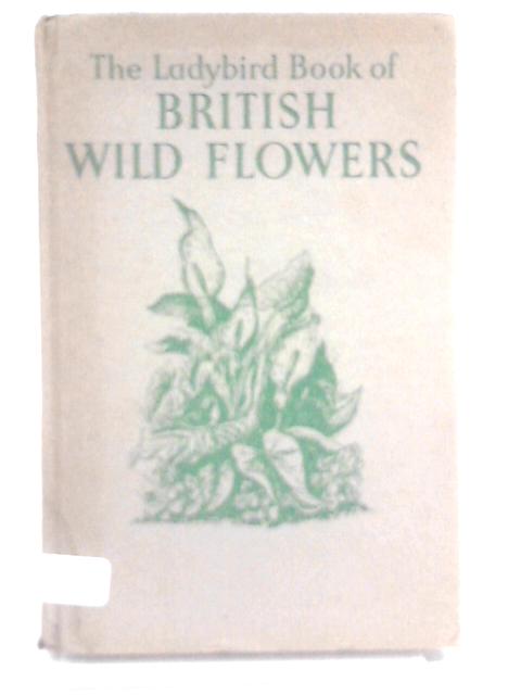 British Wild Flowers By Brian Vesey-Fitzgerald