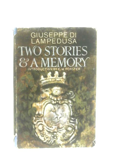 Two Stories and a Memory By Giuseppe Di Lampedusa