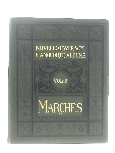 Marches by Various Composers Vol. 3 von Various