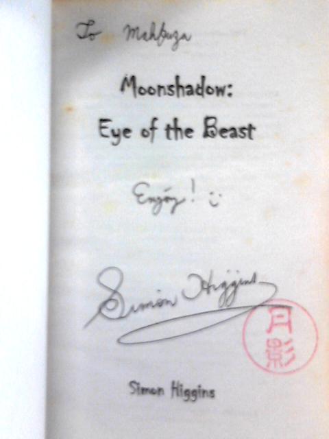 Moonshadow: Eye of the Beast von Simon Higgins