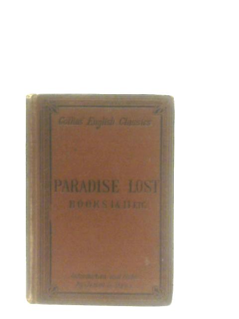 Milton's Paradise Lost (Books I and II) von James G. Davis (Notes)