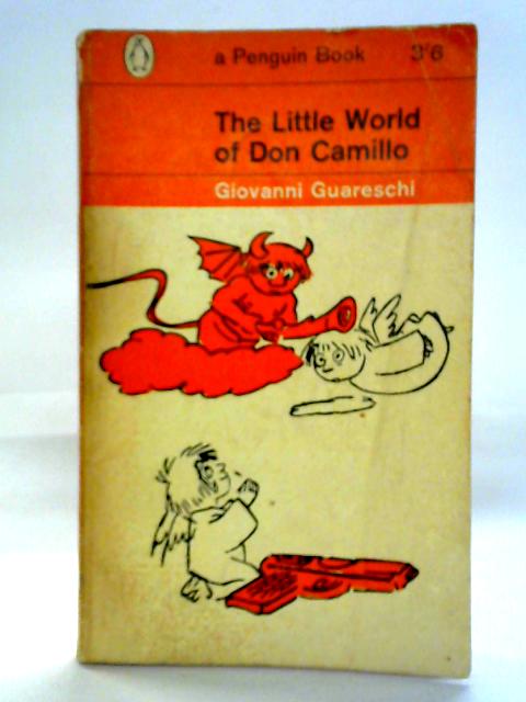 The Little World of Don Camillo By Giovanni Guareschi