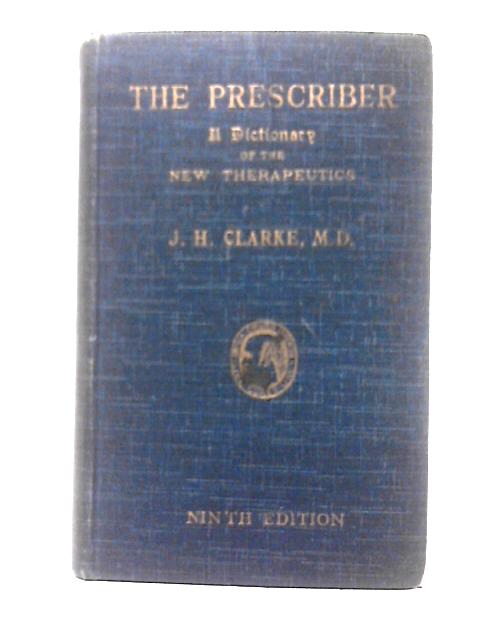 The Prescriber von John H. Clarke