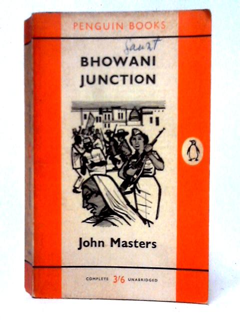 Bhowani Junction By John Masters