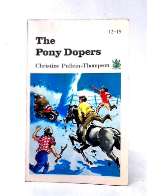 The Pony Dopers By Christine Pullein-Thompson