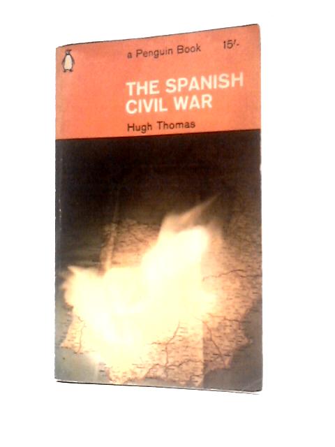 The Spanish Civil War par Hugh Thomas