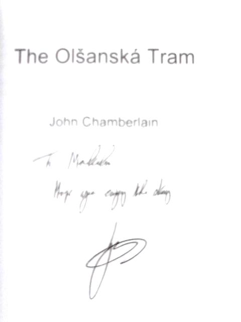 The Olšanská Tram By John Chamberlain