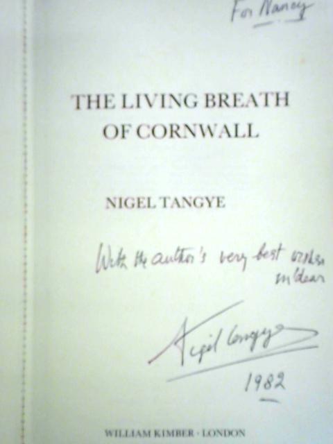 The Living Breath of Cornwall von Nigel Tangye