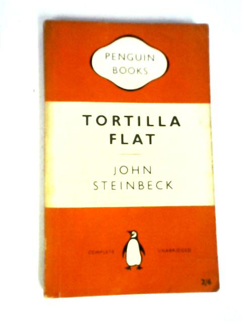 Tortilla Flat By John Steinbeck