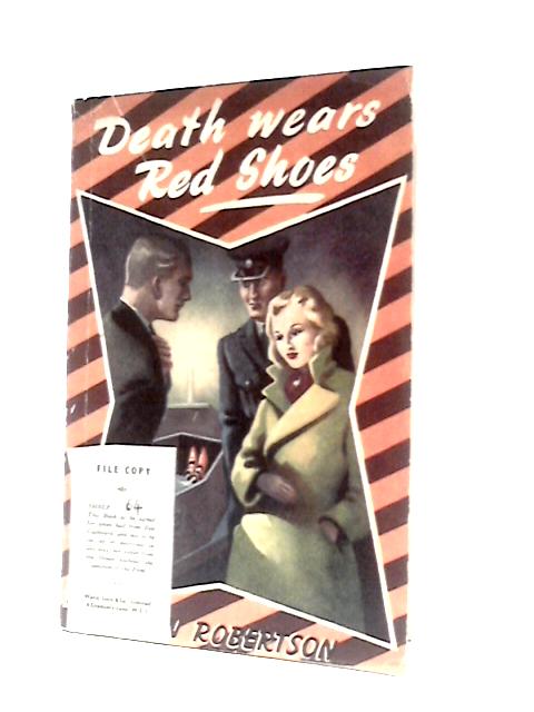 Death Wears Shoes By Colin Robertson
